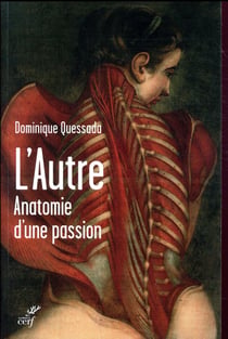 L'autre. Anatomie d'une passion