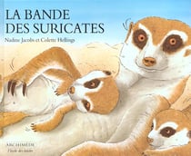 Bande des suricates (La)