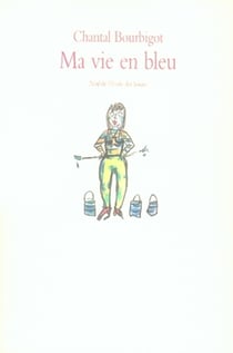 Ma vie en bleu roman