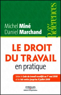 Le droit du travail en pratique