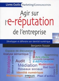 Agir sur l'e-réputation de l'entreprise