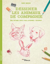 Dessiner les animaux de compagnie - une méthode simple pour apprendre à dessiner