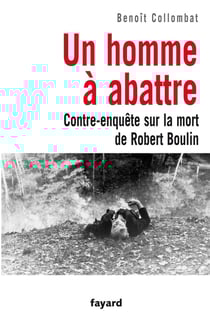 Un homme à abattre - contre-enquête sur la mort de Robert Boulin