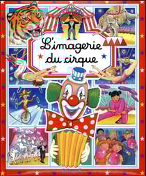 L'imagerie du cirque