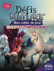 Mon cahier de jeux – Créatures légendaires (7+)