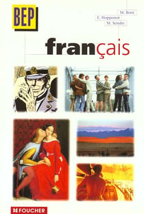 Francais 2e professionnelle et terminale bep tertiaires et industriels