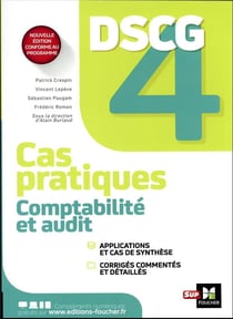 DSCG 4 - Comptabilité et audit - Cas pratiques