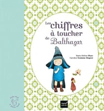 Les chiffres à toucher de Balthazar