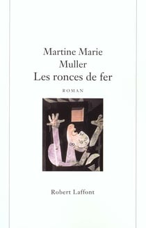 Les ronces de fer