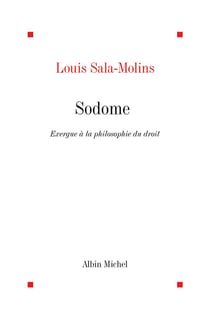 Sodome - exergue à la philosophie du droit