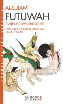 Futuwah - traité de chevalerie soufie