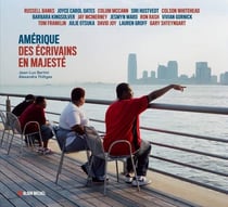 Amérique : Des écrivains en majesté