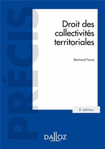 Droit des collectivités territoriales (5e édition)