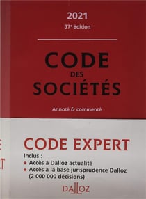 Code des sociétés, commenté (édition 2021)