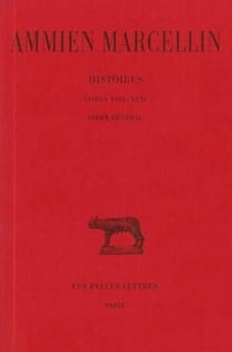 Histoires Tome 6 - livres XXIX-XXXI, index général