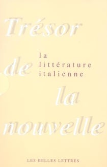 Tresor De La Nouvelle De La Litterature Italienne