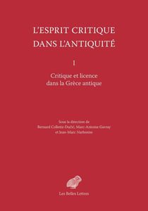 Critique et licence dans la Grèce antique