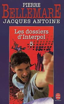 Les dossiers d'interpol (tome 5)