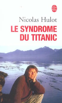 Le syndrome du titanic t.1