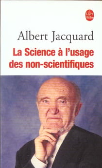 La science a l'usage des non scientifiques