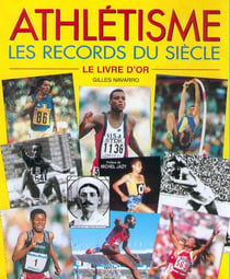 Athletisme - les records du siecle