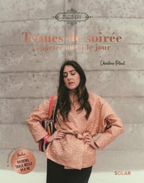 Tenues de soiree a porter aussi le jour