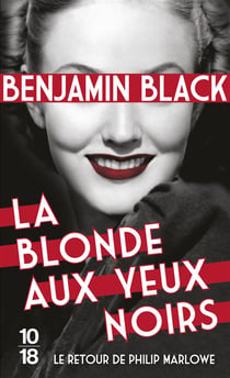 La Blonde Aux Yeux Noirs