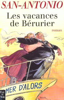 Les vacances de berurier