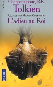 Chansons pour tolkien t.1 - l'adieu au roi