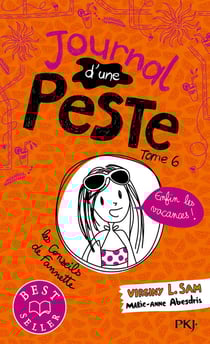 Journal d'une peste Tome 6 : enfin les vacances !