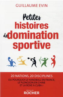 Petites histoires de domination sportive