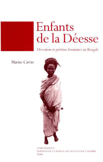 Enfants de la deesse : devotion et pretrise