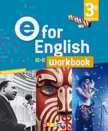 E for english : anglais - 3e - workbook (édition 2017)