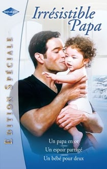 Un bébé pour deux - un espoir partagé - un papa en or