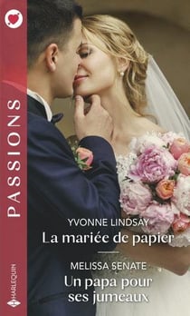La mariée de papier - un papa pour ses jumeaux
