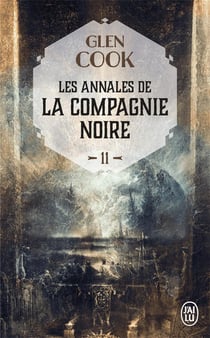 Les annales de la Compagnie Noire Tome 11 : l'eau dort Tome 2