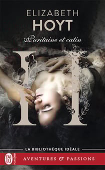 Les trois princes Tome 1 : puritaine et catin