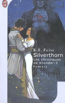 La guerre de la faille Tome 3 : Silverthorn
