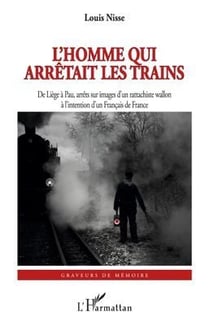 Homme qui arrêtait les trains
