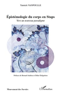 Épistémologie du corps en Staps - vers un nouveau paradigme