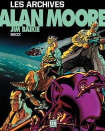 Les archives d'alan moore - skizz