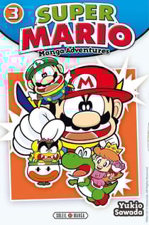 Super Mario - manga adventures Tome 3