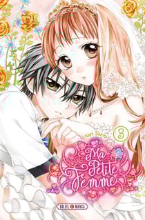 Ma petite femme Tome 3