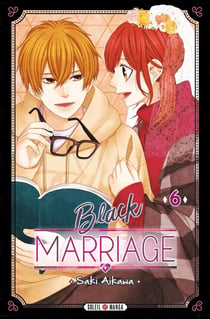 Black marriage Tome 6