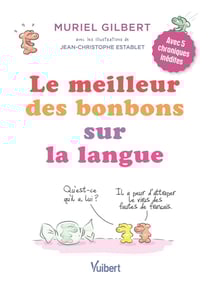Le meilleur des bonbons sur la langue