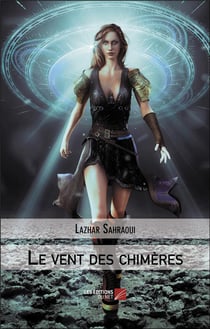 Le vent des chimères