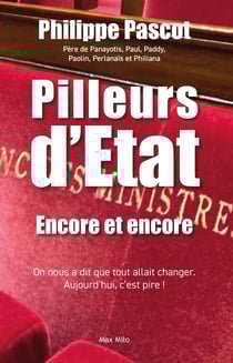Pilleurs d'État... Encore et encore
