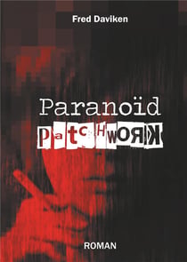 Paranoid patchwork