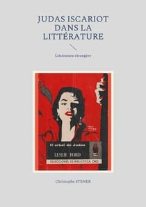Judas iscariot dans la littérature moderne