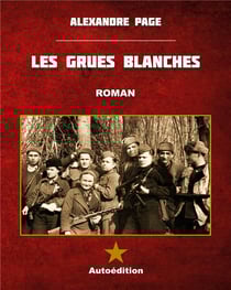 Les Grues blanches : (édition petit format)